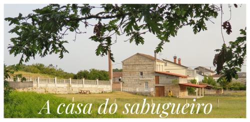 San Cibrao Das Vinas House | A CASA DO SABUGUEIRO