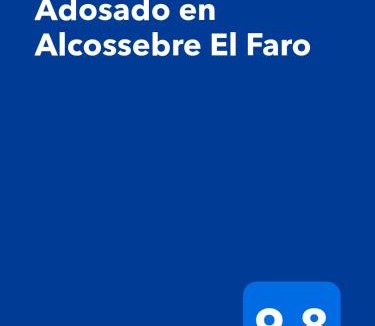 Alcossebre House | Adosado en Alcossebre El Faro
